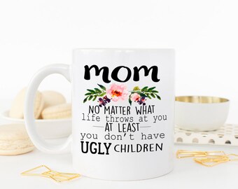 Mothers Day Mug, Mother's Day Mug, Gift for mom, Mothers Day Gift, Coffee Mug, Mom Mug, Mom Coffee Mug, Mug for mom, AAA_001