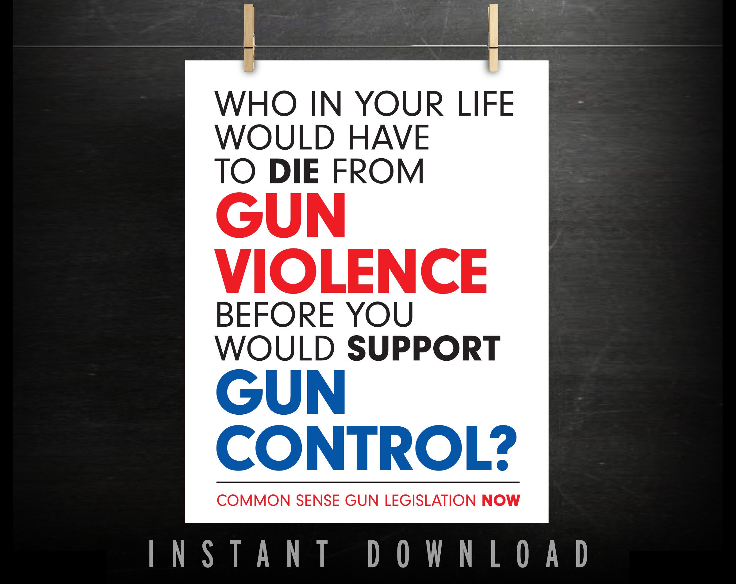 Gun Control Protest Sign DOWNLOADABLE protest anti NRA