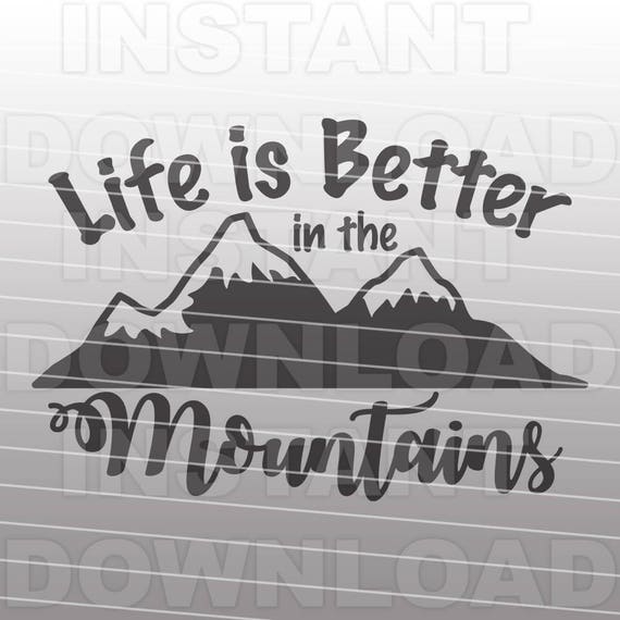 Free Free 79 Mountain Life Svg SVG PNG EPS DXF File