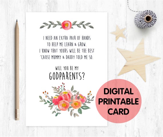 PRINTABLE will you be my godparents card, godparents card, printable godparents card, godparents poem, floral, i need an extra pair of hands