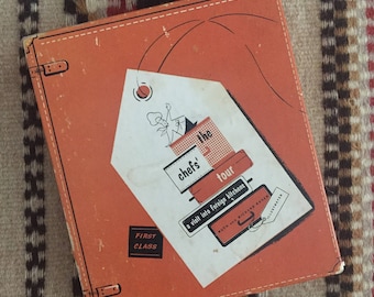 The Chef's Tour - Vintage Cook Book - 1951