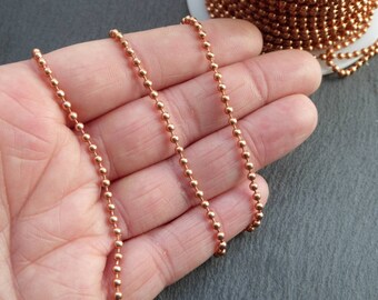 2.4 mm copper ball chain, by the Foot
