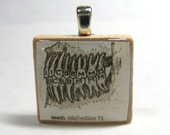 Teeth drawing - vintage dictionary Scrabble tile pendant