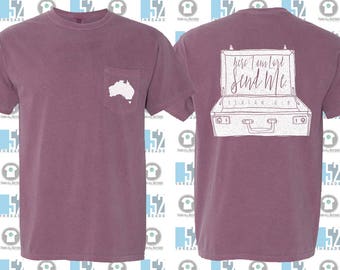 Here I am Lord, Send me Australia Mission Trip Shirt UNISEX