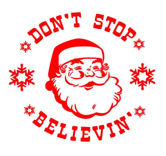 Don't Stop Believin' Santa SVG DXF FILES