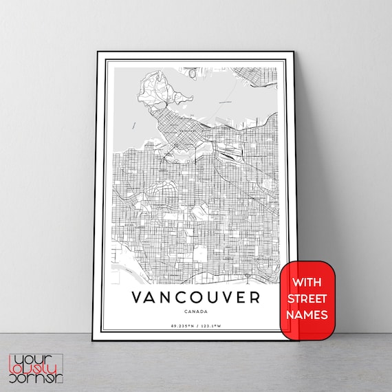 Vancouver Map Print Vancouver Map Poster Wall Art Vancouver City Map Vancouver Print Street Map Decor Road Map Gift