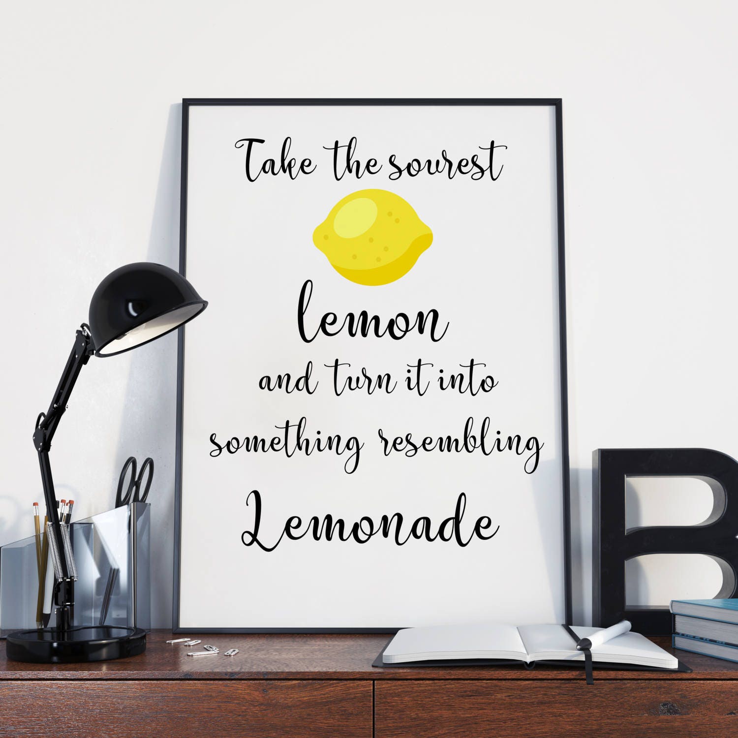 Lemonade print Inspirational quote print Quote print