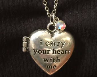I Carry Your Heart With Me Locket