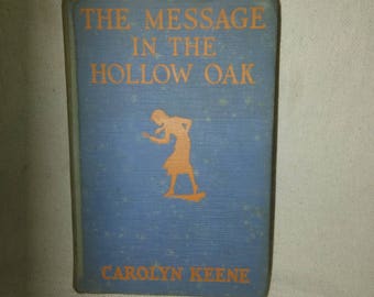 1935 first edition The Message In The Hollow Oak by Carolyn Keene