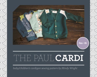 The Paul Cardi - Baby/Children's Cardigan Sewing Pattern