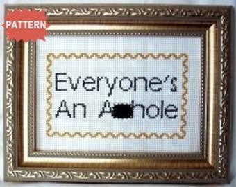 PDF/JPEG Everyone's An A--hole (Pattern)