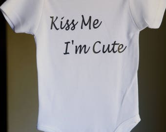 Kiss Me I’m Cute Onesie