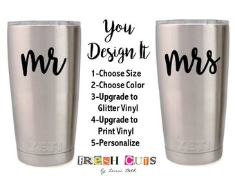 Vinyl Decal Yeti Cup Glitter Sticker Mr and Mrs Decals His Her Tumbler RTIC Acrylic Cup DIY Gift For Couple
