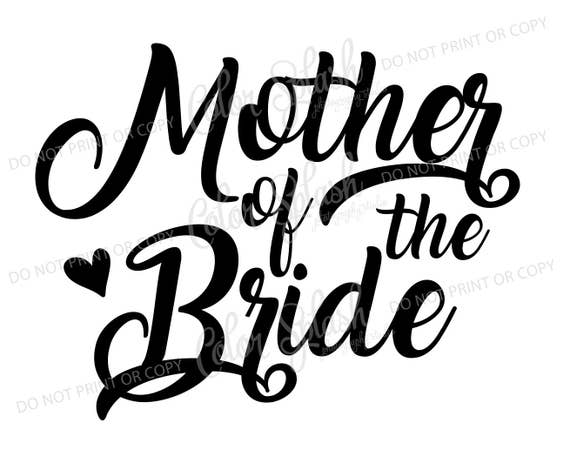 Download mother of the bride svg dxf png eps cutting file