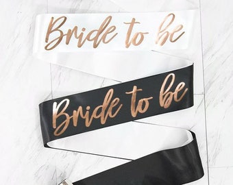 Bride To Be Rose Gold Foil Sash | Bridal Party Sash | Bachelorette Party Sash | Hen Party