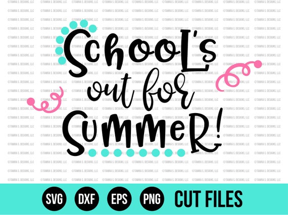 Download School SVG SVG Files Summer SVG School's Out Svg