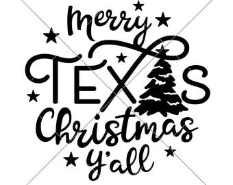 Merry Texas Christmas Y'all Tree SVG dxf png eps Files for Cutting Machines like Silhouette Cameo and Cricut, Commercial Use Digital Design