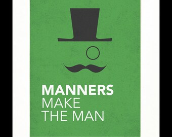 Children's Art Print Poster, Nursery Art, Children's Room, Proverbs, Idioms, "Manners Make the Man", Mustache Art, 11x14 Print