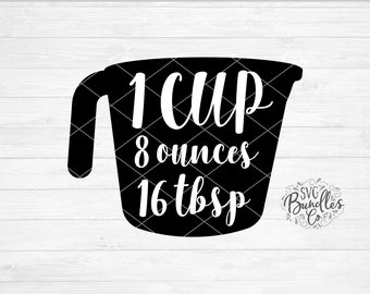 Instant SVG/DXF/PNG 1 Cup Conversion, measuring cup svg, farmhouse kitchen svg, quote, sign, dxf, silhouette, cricut, png, kitchen vinyl