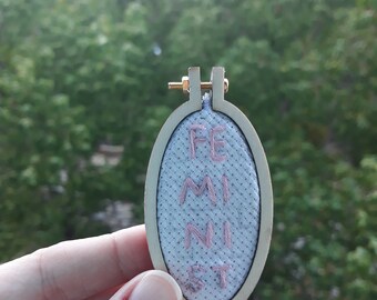 Embroidered Brooch - "Feminist"