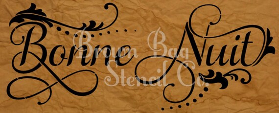 French Stencil Bonne Nuit 8x20-Reusable Mylar