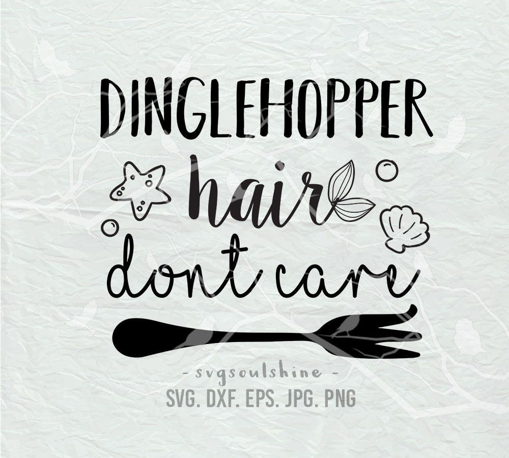 Download Dinglehopper Hair Don't Care SVG File Silhouette Cut File