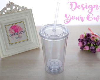 Custom Tumbler/ Personalized Tumbler/Acrylic Tumbler/Double Wall Water Bottle/Cup and Straw/Plastic Water Bottle/