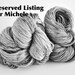 Reserve Listing for Michèle