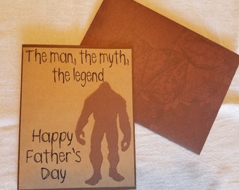 Bigfoot Father's day card, the man, the myth, the legend, sasquatch card, birthday card, custom, personalized