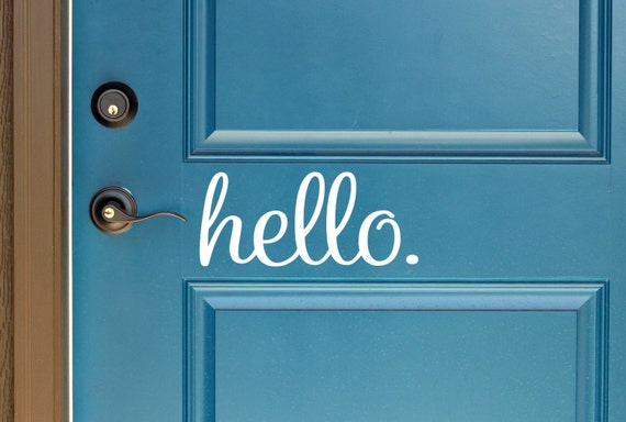 Hello Vinyl Door Decal Hello Front Door Decals Hello Home