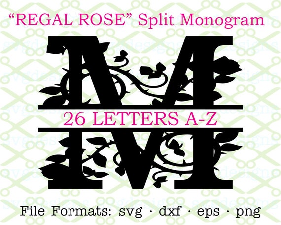 Download REGAL ROSE Split Letter Monogram SVG Dxf Eps Png Split