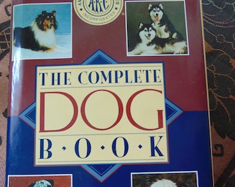 Complete Dog Book , 1992 . AKC , American Kennel Club ,