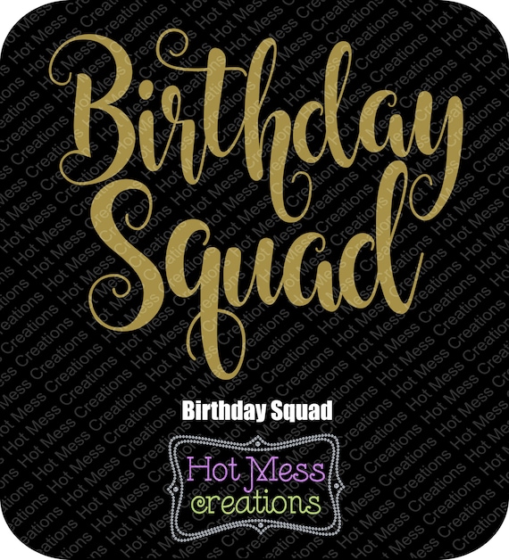 Birthday Squad SVG-Birthday Girl SVG-SVG Digital