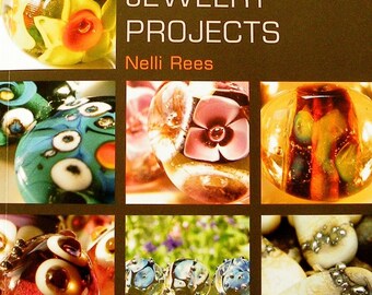 Lampwork Bead Tutorial Glass Bead Jewelry Projects Book Beads and Jewellery Making Tutorials SRA Nelli Rees