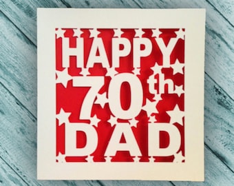 Dad 70th Birthday Card - 30th 40th 50th 60th 75th 80th 90th 100th - Pop Pops PaPa Daddy Father - Personalised - Papercut