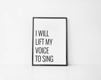 Lift My Voice Print - Printable Wall Art - Typography Poster - Digital Print - Home Decor - Instant Download