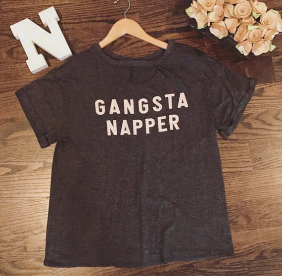 gangsta napper shirt