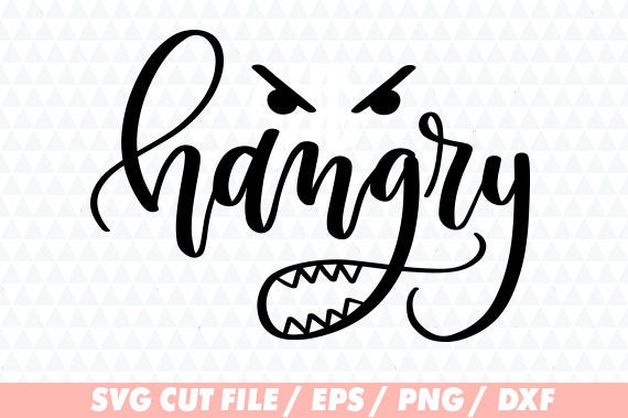 Download Baby svg Hangry svg Hangry cricut Funny svg Hungry svg