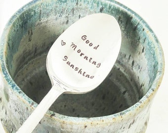 Custom Spoon / Good Morning Sunshine / Personalized Spoon / Create Your Own / Engraved Spoon / Stamped Cutlery / Teaspoon / Gift Under 20