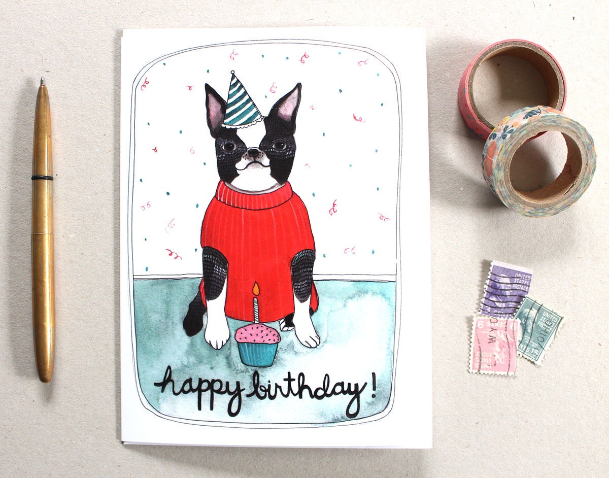 Boston Terrier Happy Birthday Card Happy Birthday Dog