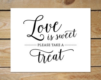 Love is Sweet Sign, Black Wedding Signs // Printable Wedding Sign, Love is Sweet Sign