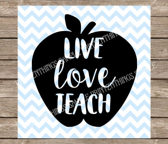 Free Free 209 Live Love Teach Svg Free SVG PNG EPS DXF File