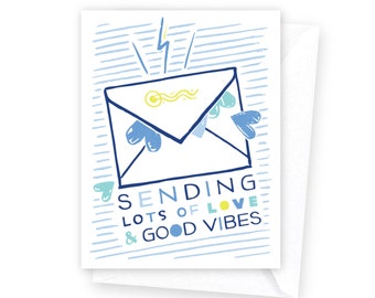 Sending Love & Good Vibes • single card