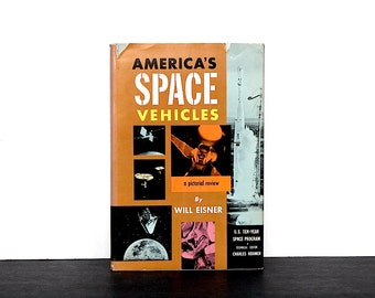 America's Space Vehicles - Vintage Space Book - Outer Space Exploration History - Rocket Science Gift - Satellite Spaceship Decor Space Race