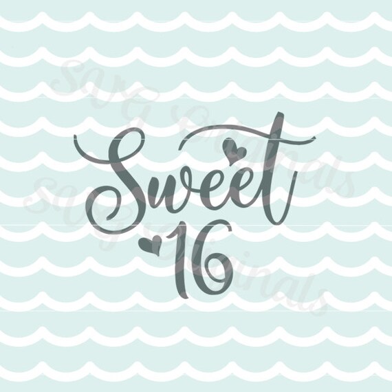 Free Free 258 Sweet Sixteen Svg SVG PNG EPS DXF File