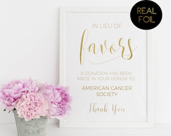 In Lieu Of Favors, Favors Sign, Foiled Wedding Prints, Gold Foil Wedding, Wedding Signs, Gold Wedding Sign, Wedding Prints, Reception Sign