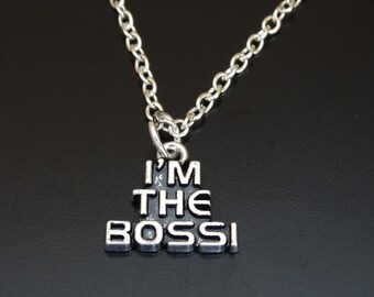 I am the Boss Necklace, Boss Jewelry, Boss Pendant, Boss Charm, Boss Gift, Gift for Boss, Boss Lady, Wife Necklace, Wife Gift, Wife Birthday