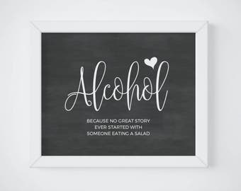 Chalkboard Wedding Alcohol Sign, Chalkboard Alcohol Sign Printable, Chalkboard Wedding Sign, Alcohol Because No great Story, DOWNLOAD PDF