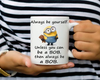 Minion-Always Be Yourself Coffee Mug