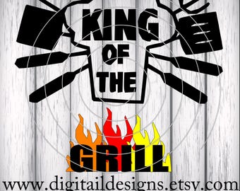 Download King Of The Grill Cut File BBQ SVG Summer SVG Grill Barbeque